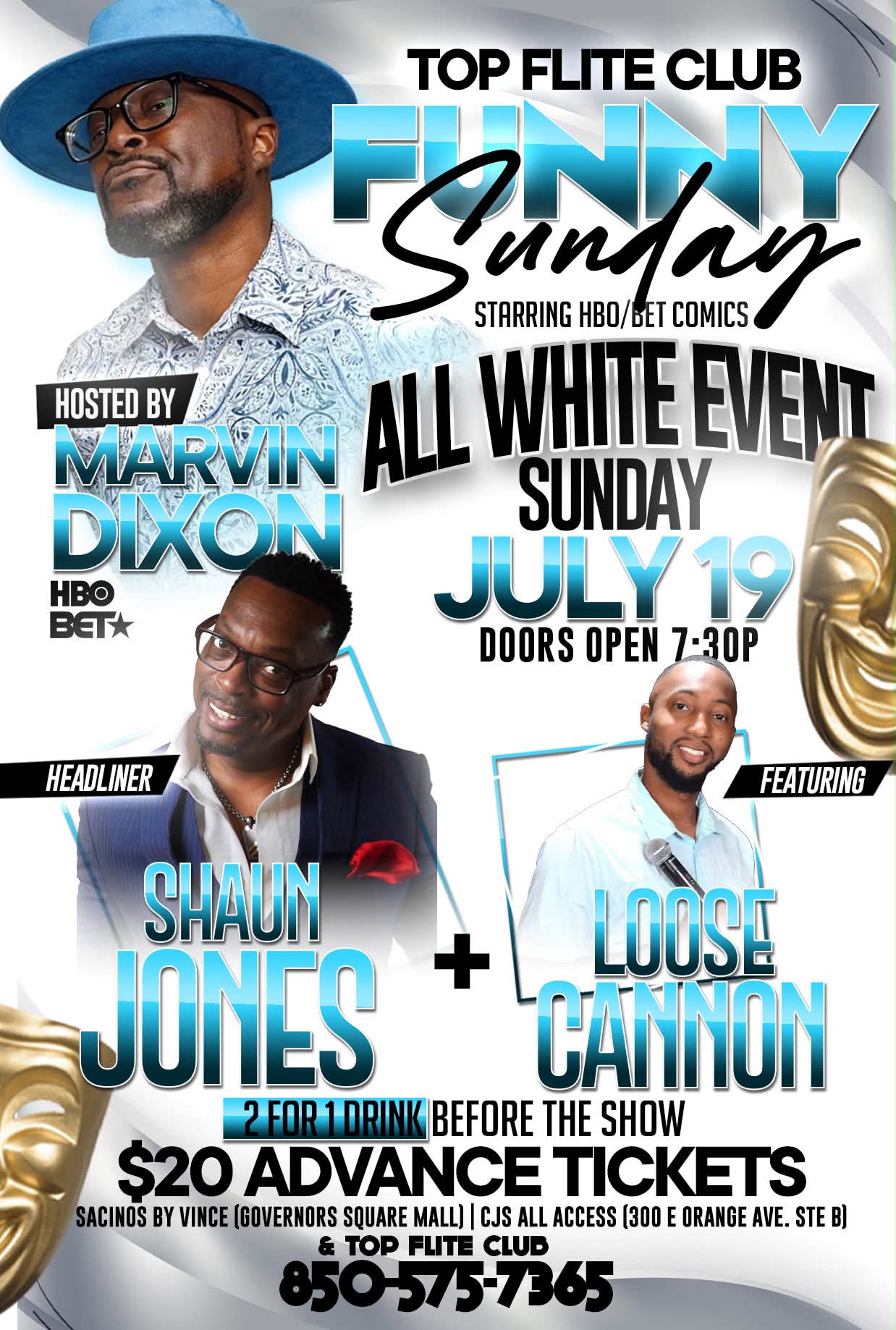 All White Comedy Show at Top Flite Club July 19th