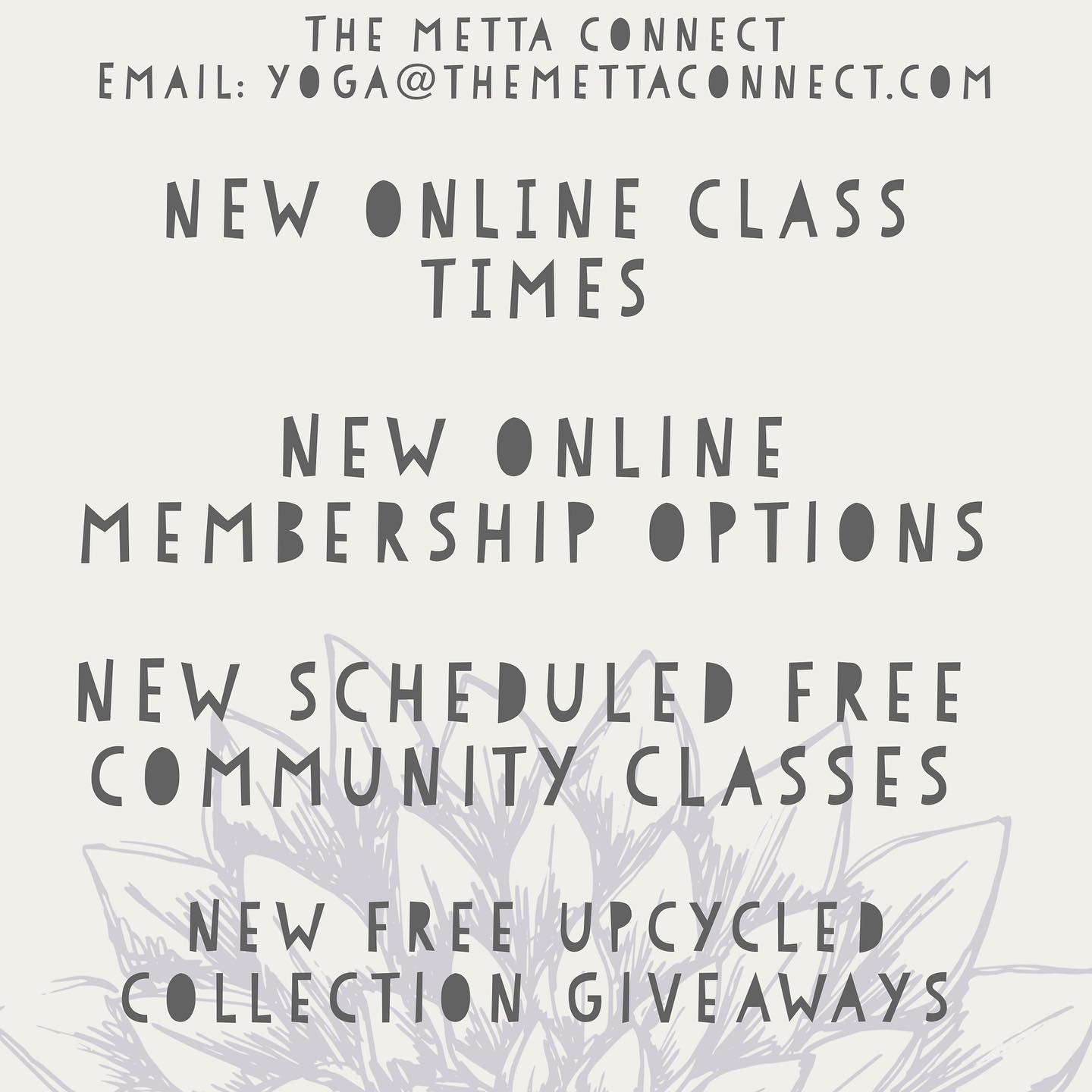 The Metta - The time is here and now! New live online class times ...