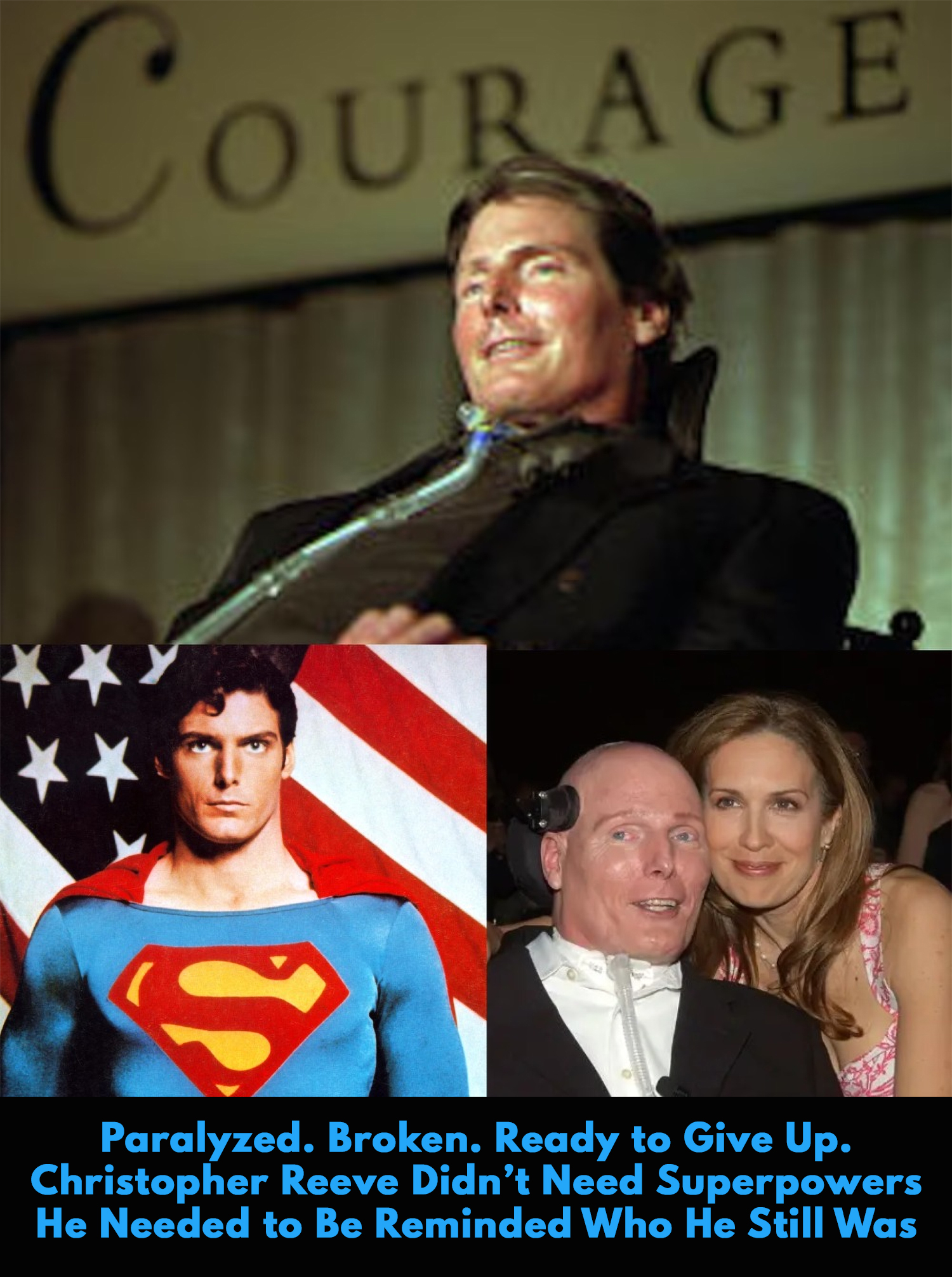 Some - Christopher Reeve didn’t feel like Superman after his accident ...