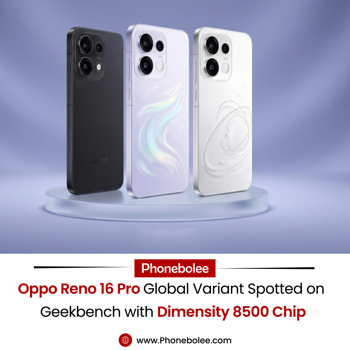 𝐎𝐩𝐩𝐨 𝐑𝐞𝐧𝐨 𝟏𝟔 𝐏𝐫𝐨 𝐆𝐥𝐨𝐛𝐚𝐥 𝐕𝐚𝐫𝐢𝐚𝐧𝐭