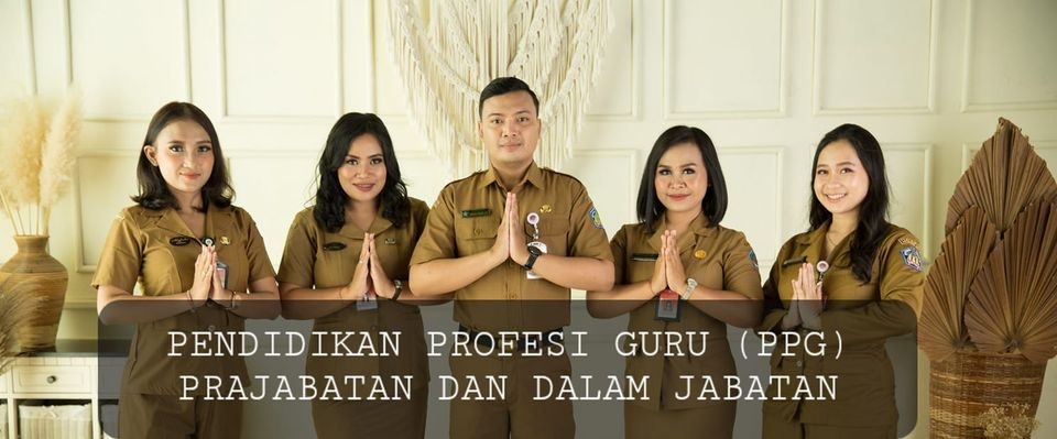 Pendidikan Profesi Guru (PPG) Prajabatan dan Dalam Jabatan 2026 | Facebook