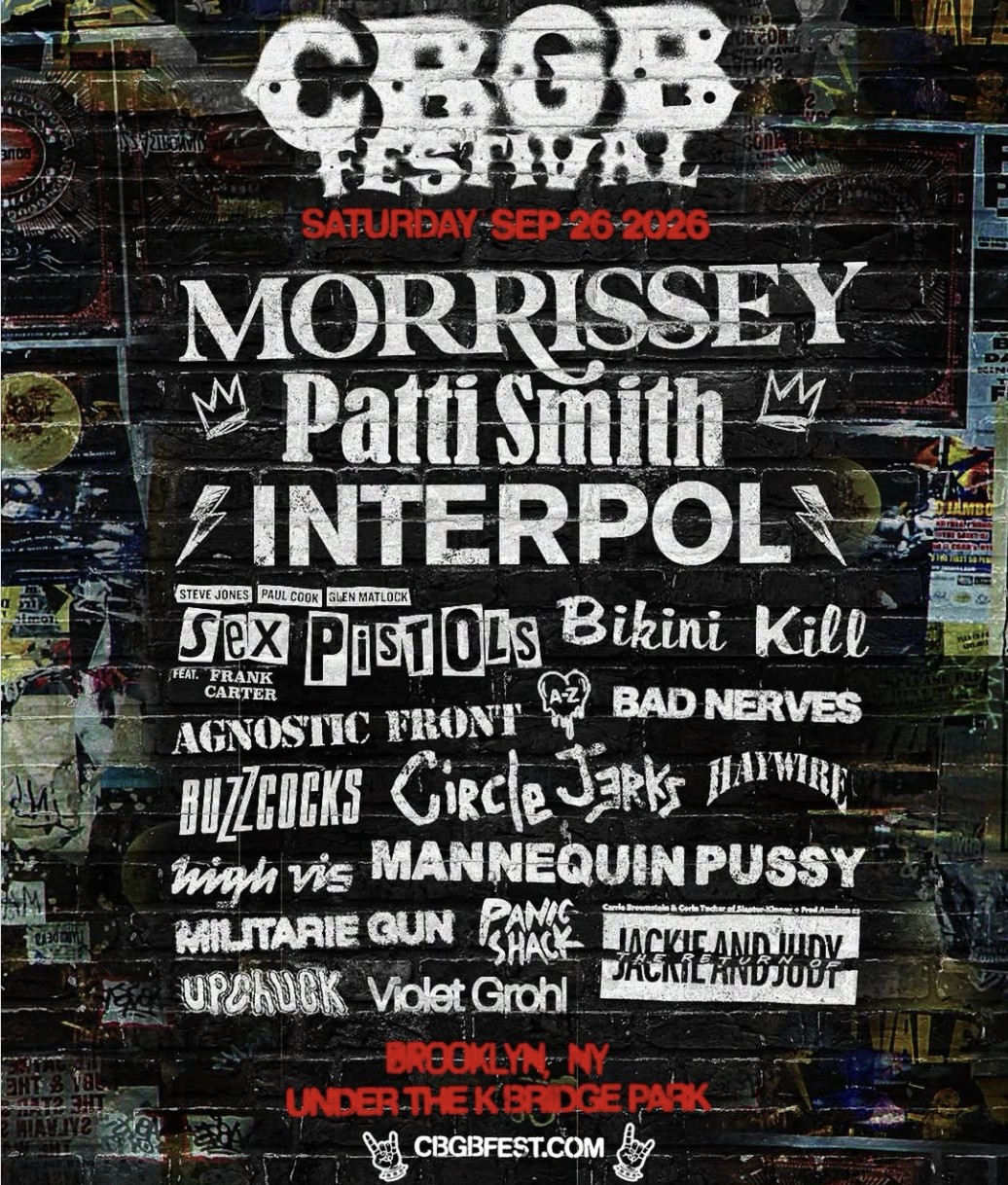 CBGB Festival has revealed its 2026 lineup with Morrissey, Patti
