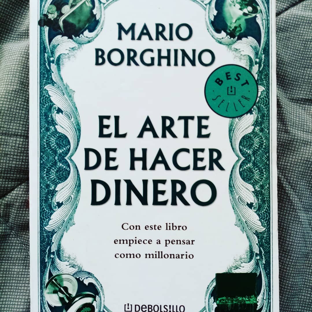 EL ARTE DE HACER DINERO Mario... - Los libros de Shipewas