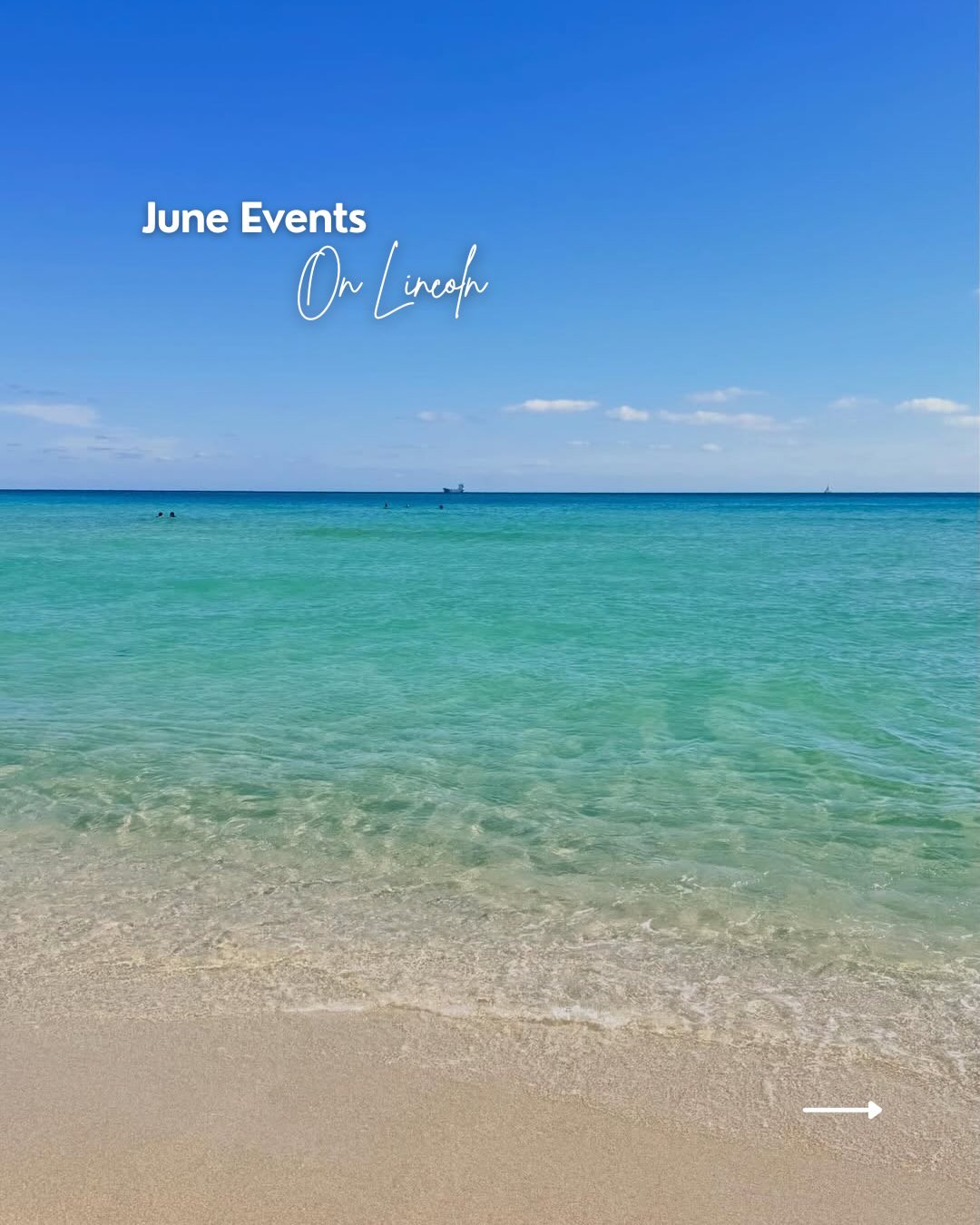 June events on Lincoln Road in Miami Beach