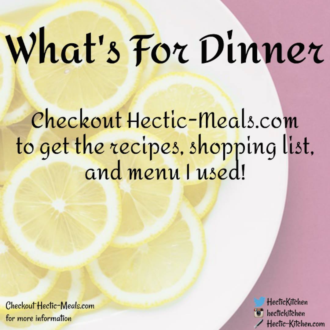 Hectic-Kitchen - Week #69 🍺This Week's Menu...🍺 ENTREES & SIDES 🍺 ...