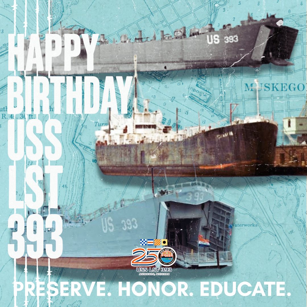 USS LST 393's 80th birthday in Muskegon