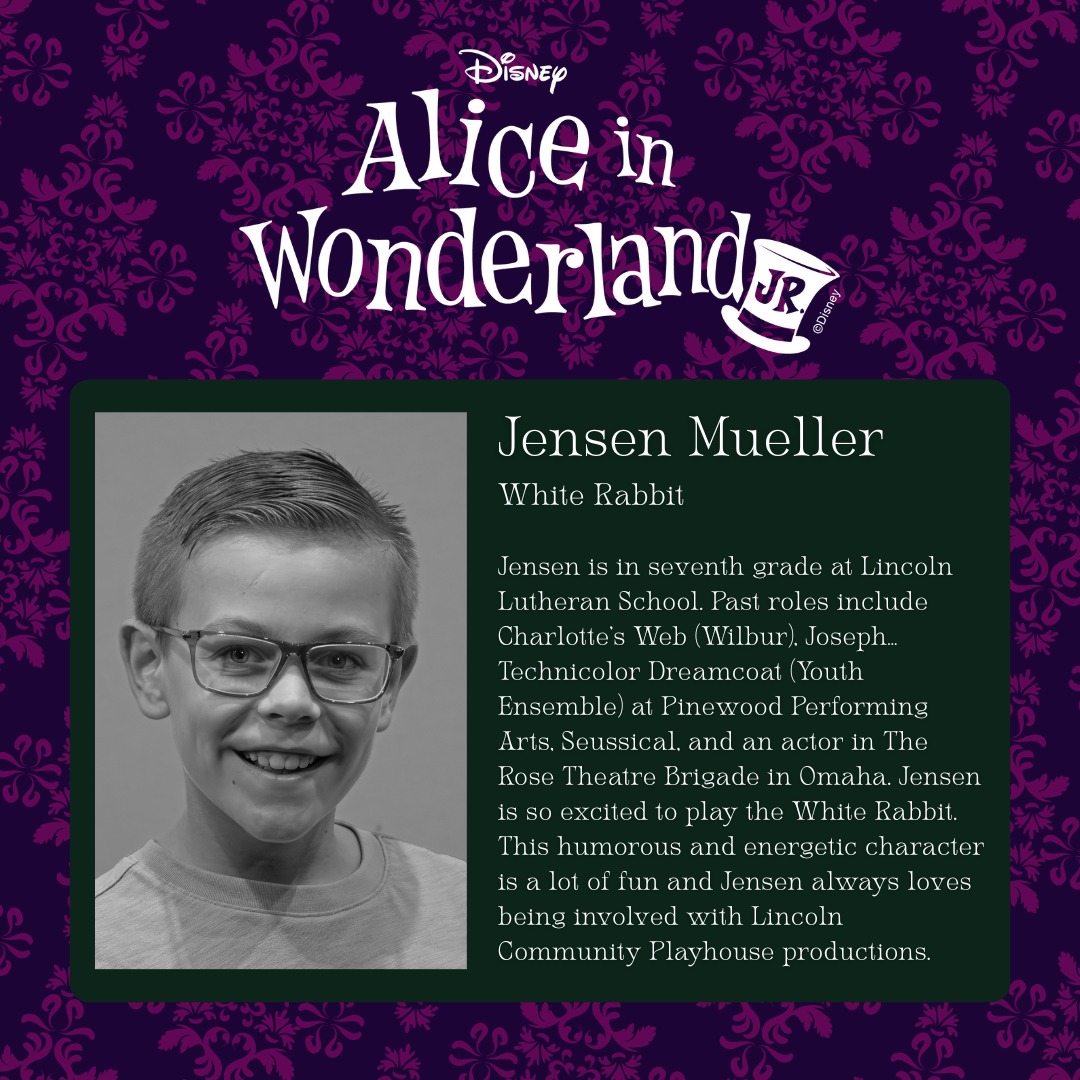 MEET THE CAST! Jensen... - Lincoln Community Playhouse | Facebook