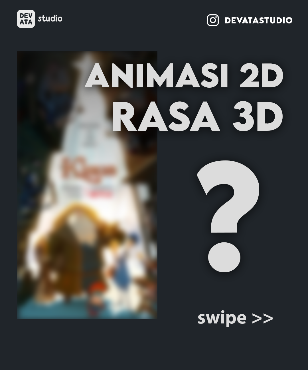 Devata Studio - Tau ga guys, ada animasi 2D yang memiliki... | Facebook