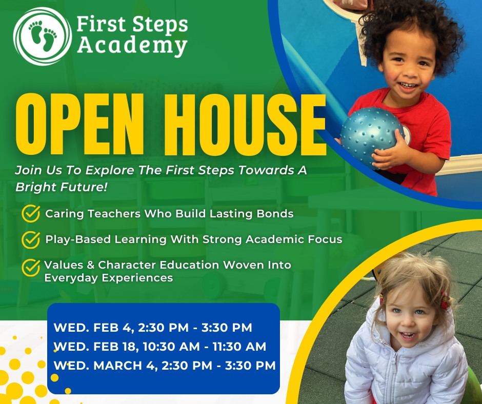 First - You’re invited to our upcoming Open Houses at First Steps ...