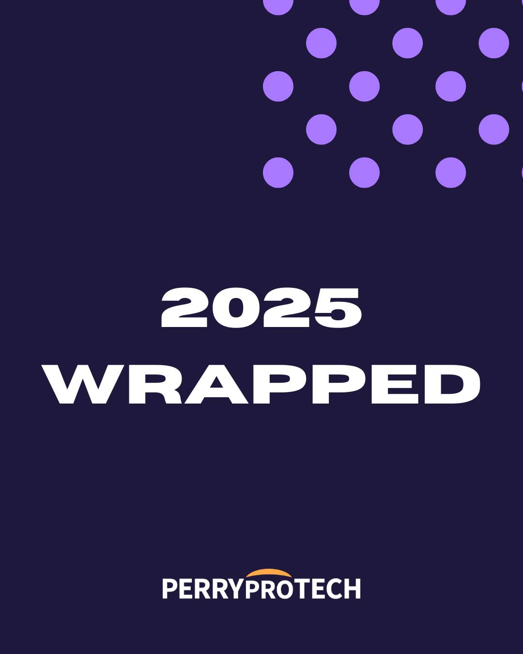 PERRY proTECH - 2025, Wrapped. From welcoming over 35 new... | Facebook