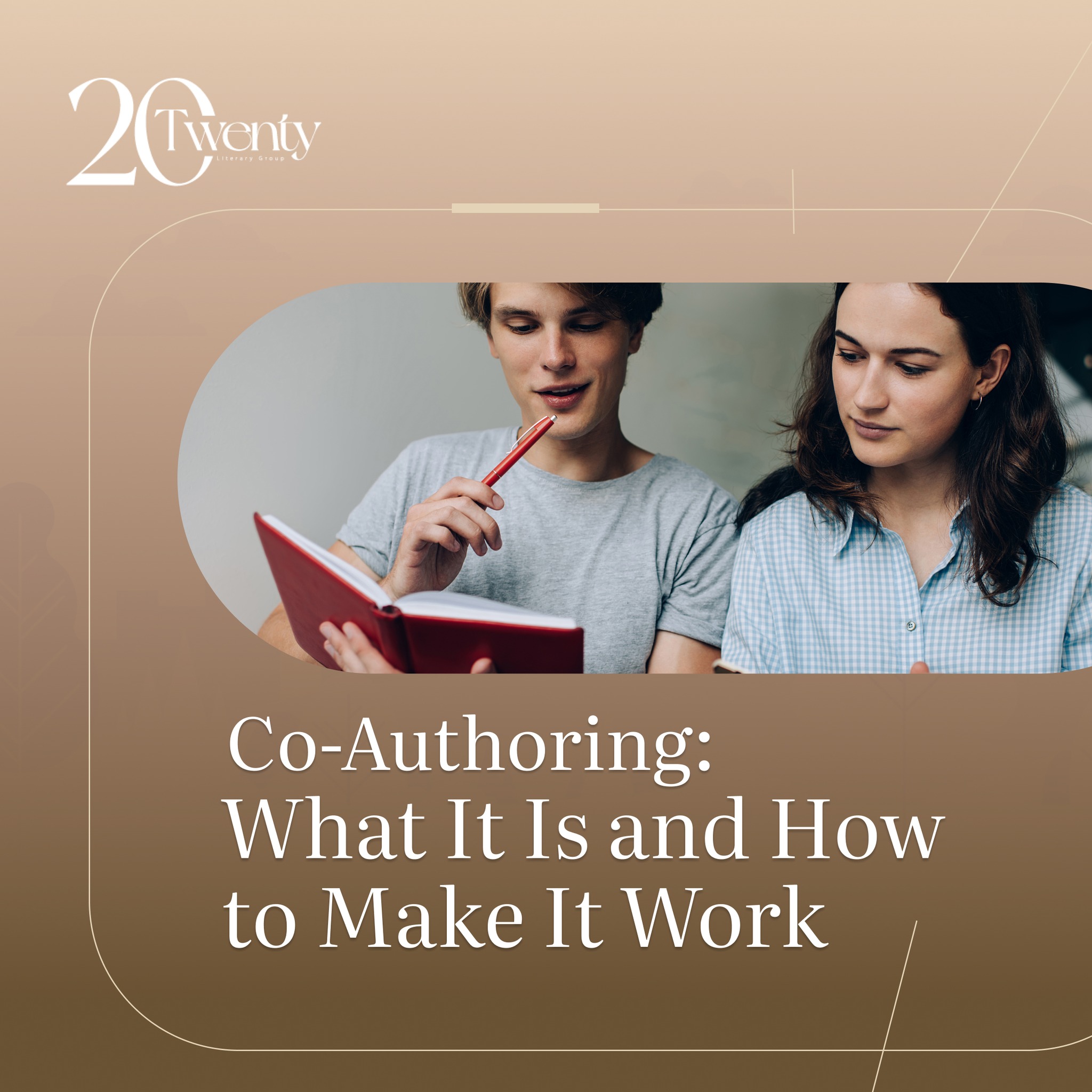 Co-Authoring: What It Is and How to... - 20/20 Literary Group | Facebook