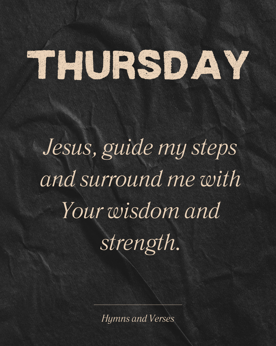 🙏 Thursday Prayer 🙏 Jesus, guide my... - Hymns and Verses | Facebook