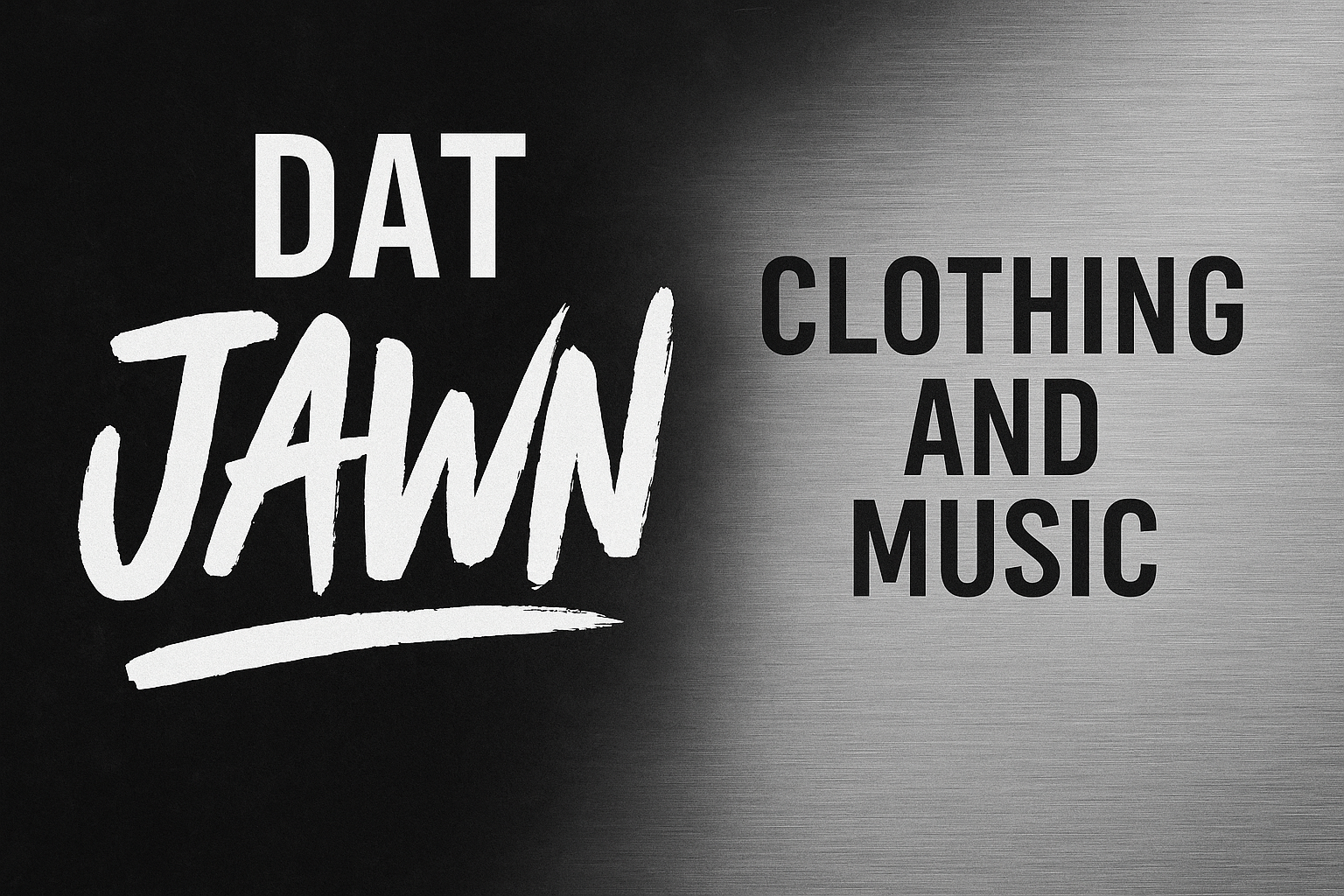 Dat Jawn Clothing & Music