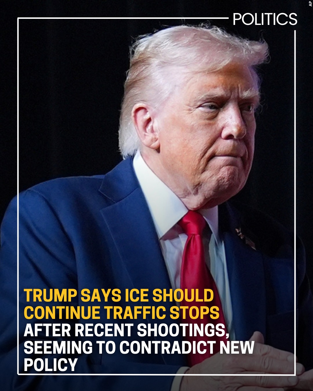 Trump reverses ICE traffic stop pause amid safety concerns