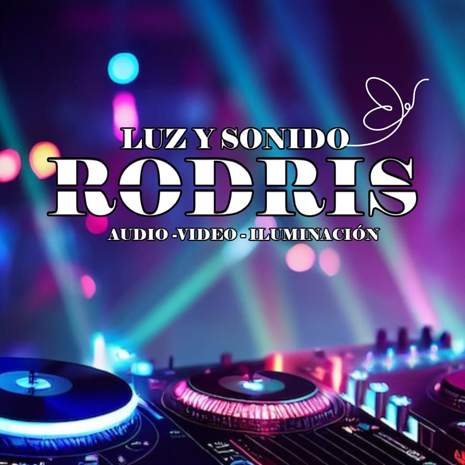 Luz y Sonido Rodris | San Francisco de Campeche