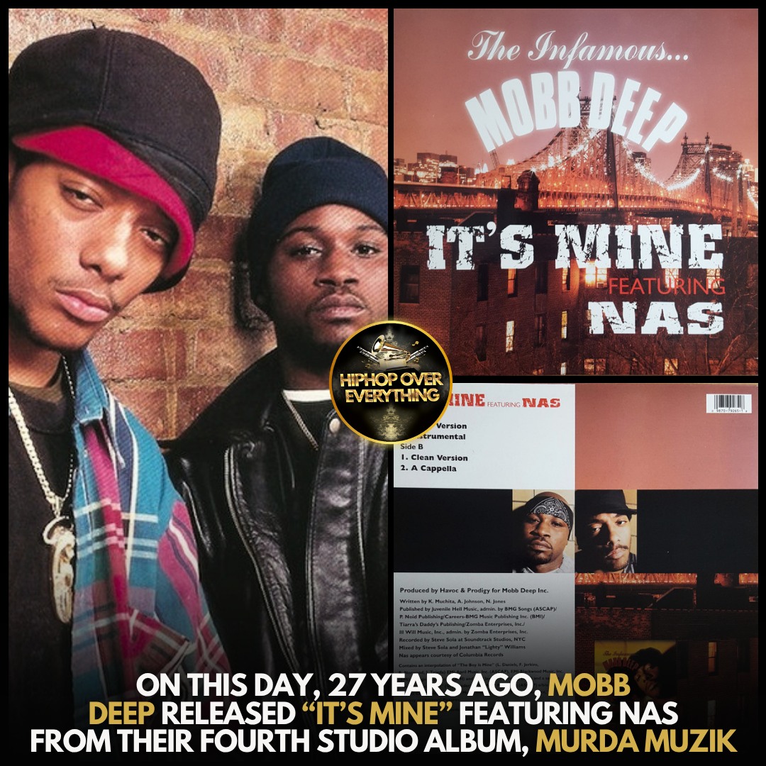 📲 On this day, 27 years ago, #MobbDeep released “It's Mine