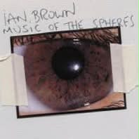 25 YEARS OF Music Of The Spheres | Ian Brown Released 01.10.2001