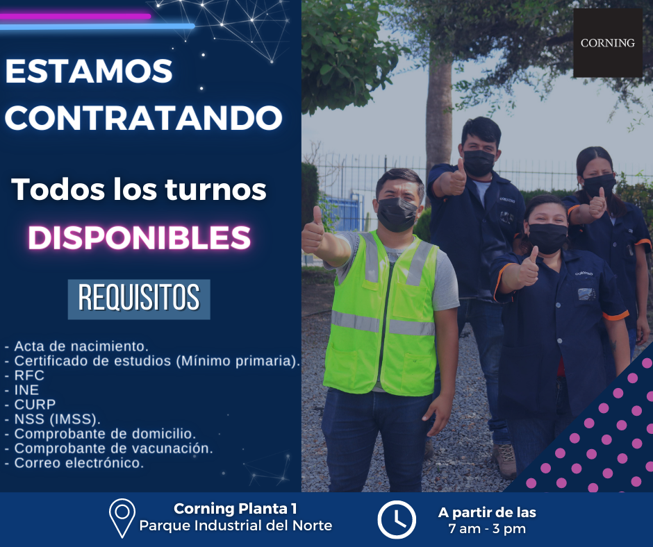 Corning México - ¡Te esperamos en Corning Planta 1, Parque... | Facebook
