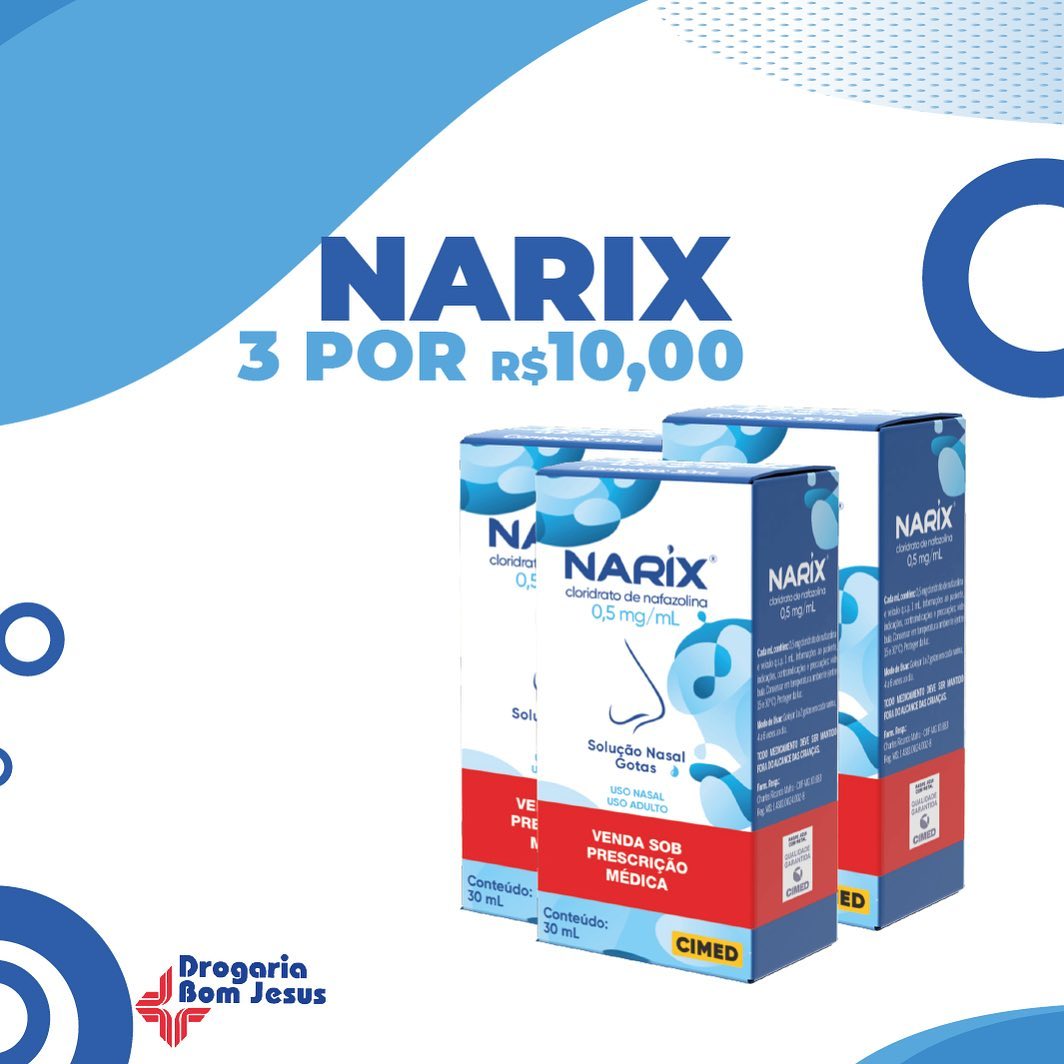 O Narix apresenta como principio... - Drogaria Bom Jesus
