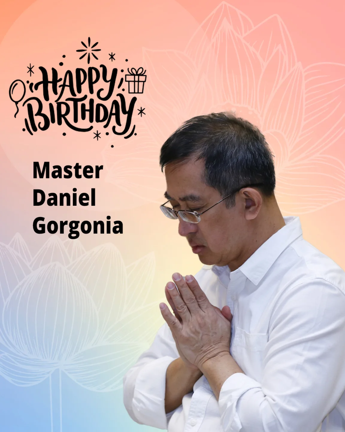 Happy Birthday Master Danny ! 🎉🎂 ️... - The Pranic Healers | Facebook