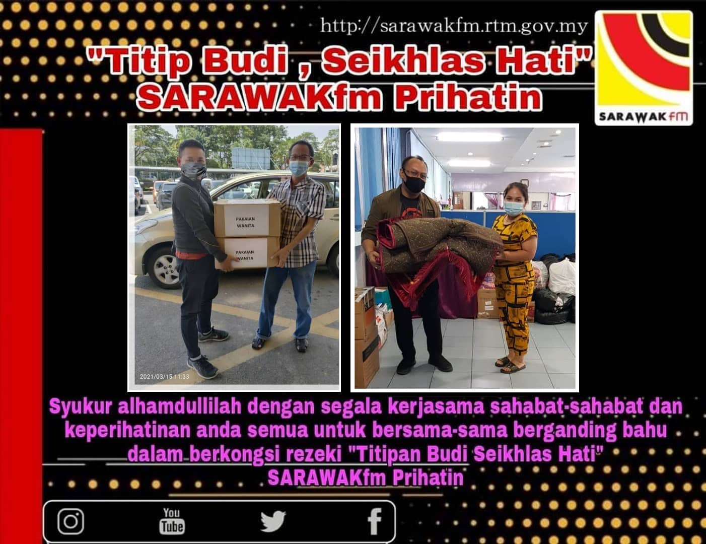 Sarawakfm Syukur Alhamdulillah Jutaan Terima Kasih Kepada Sahabat Yang Sudi Berkongsi Rezeki Nya Kepada Golongan Yang Memerlukan Semoga Allah Luaskan Lagi Rezeki Nya Dan Bertambah La Rezeki Kita Semua Dan Semoga Allah Menerima