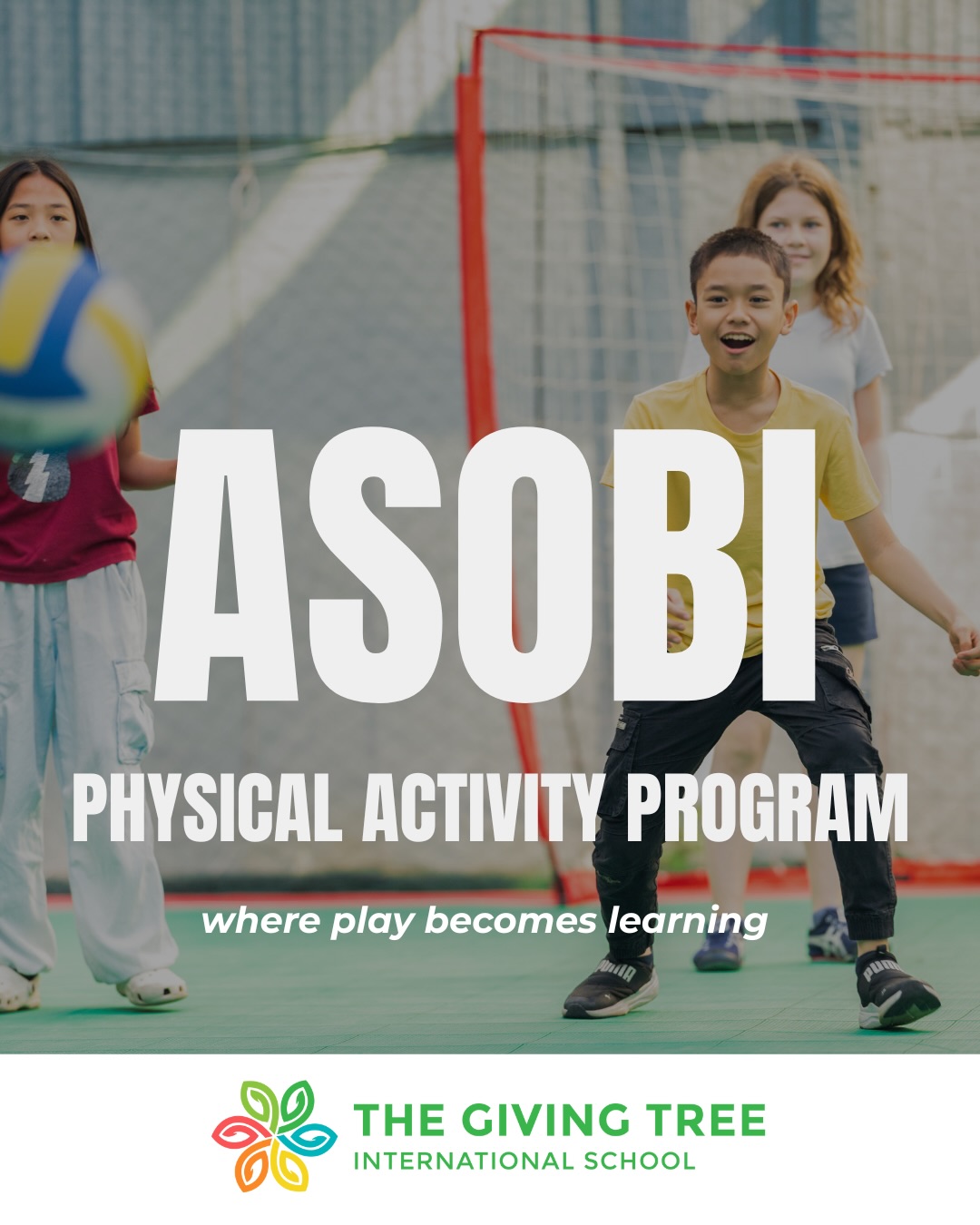 Introducing ASOBI -... - The Giving Tree International School | Facebook