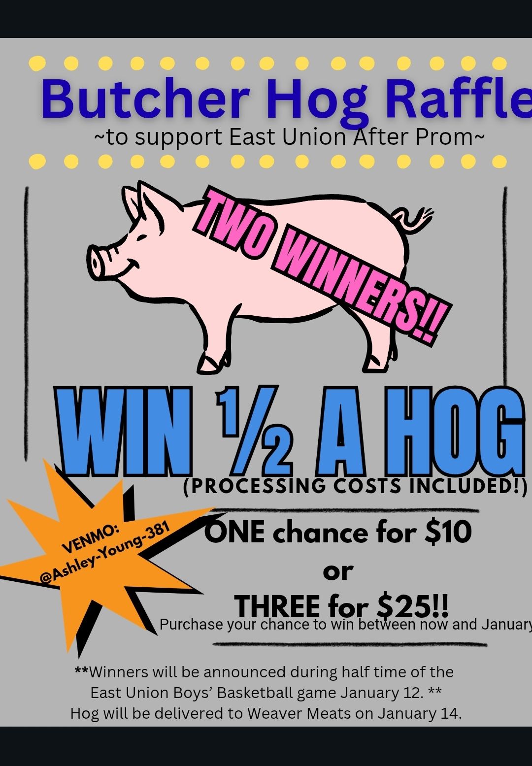 Junior Class Hog Raffle