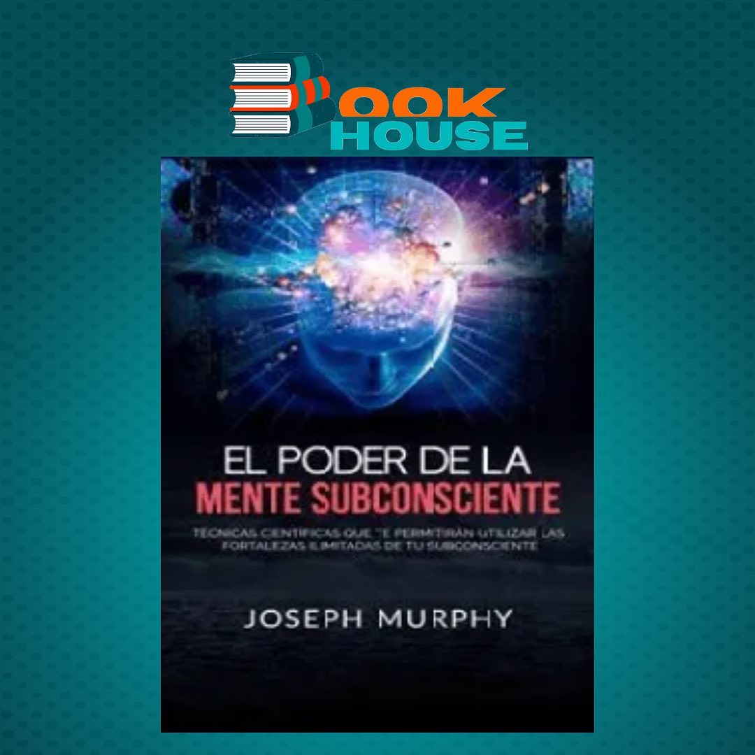 BookHouse - 📖Libro: El poder de la mente subconsciente... | Facebook