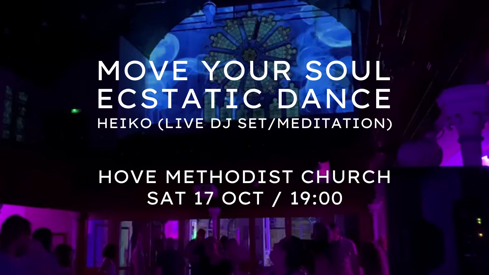 ECSTATIC DANCE HOVE / somatic meditation / cacao / electronic & organic ...