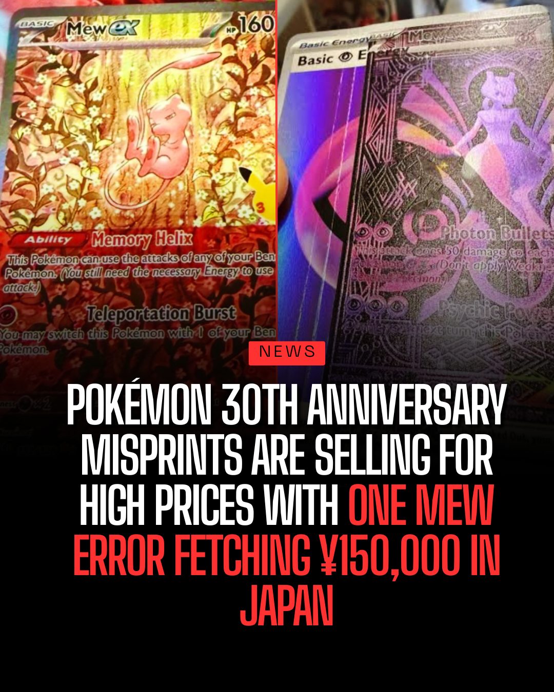 Error cards from the Pokemon 30th Celebration set are commanding