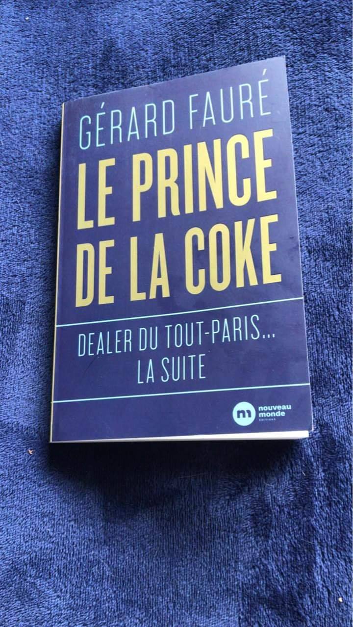 Le Prince De La Coke: Dealer Du Tout paris La Suite