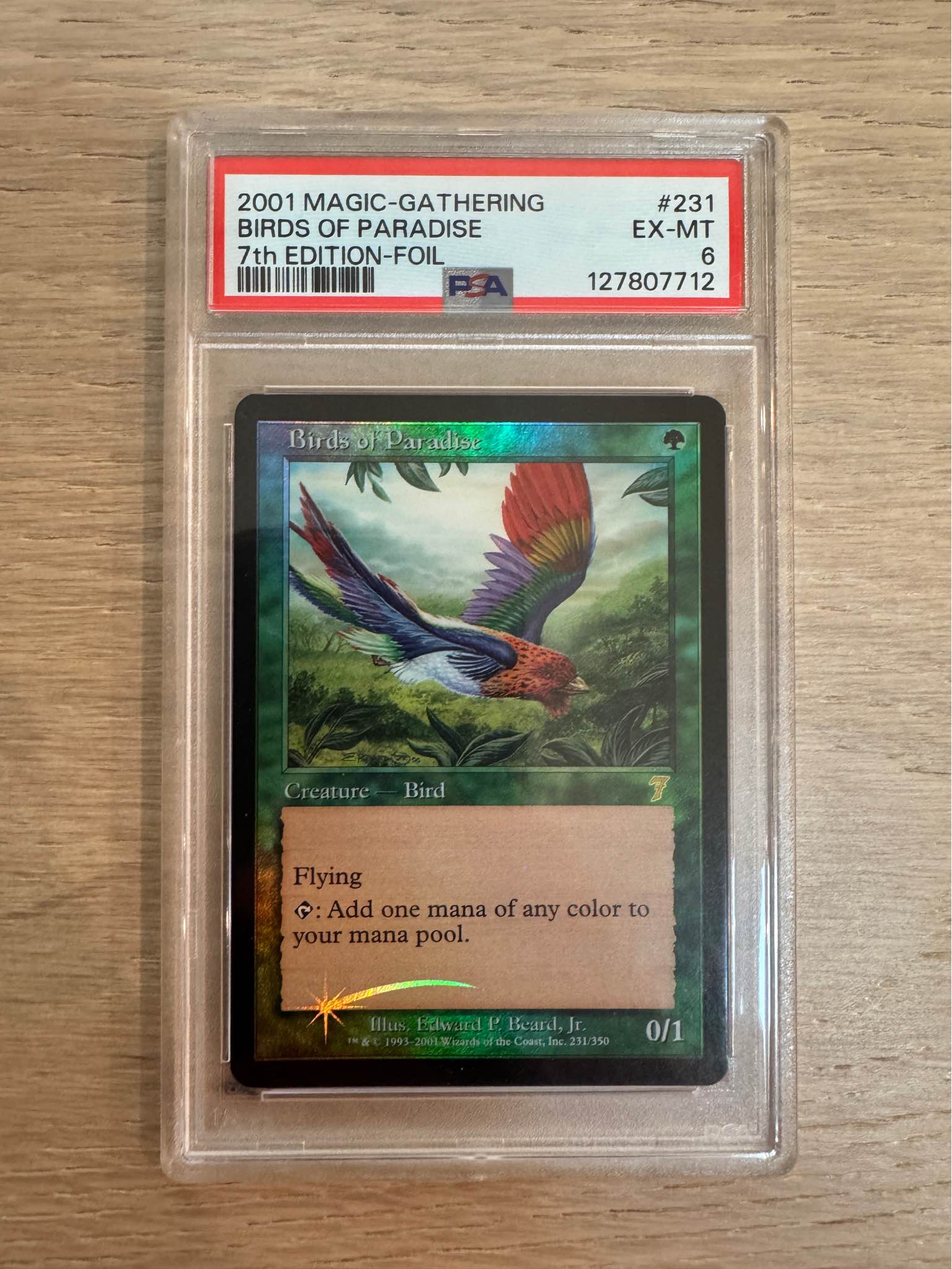 7th Edition Birds of Paradise Foil - PSA 6. 1850$ or best offer!