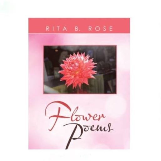 Rita Rusty Rose/R.B. Rose - Poet/Author