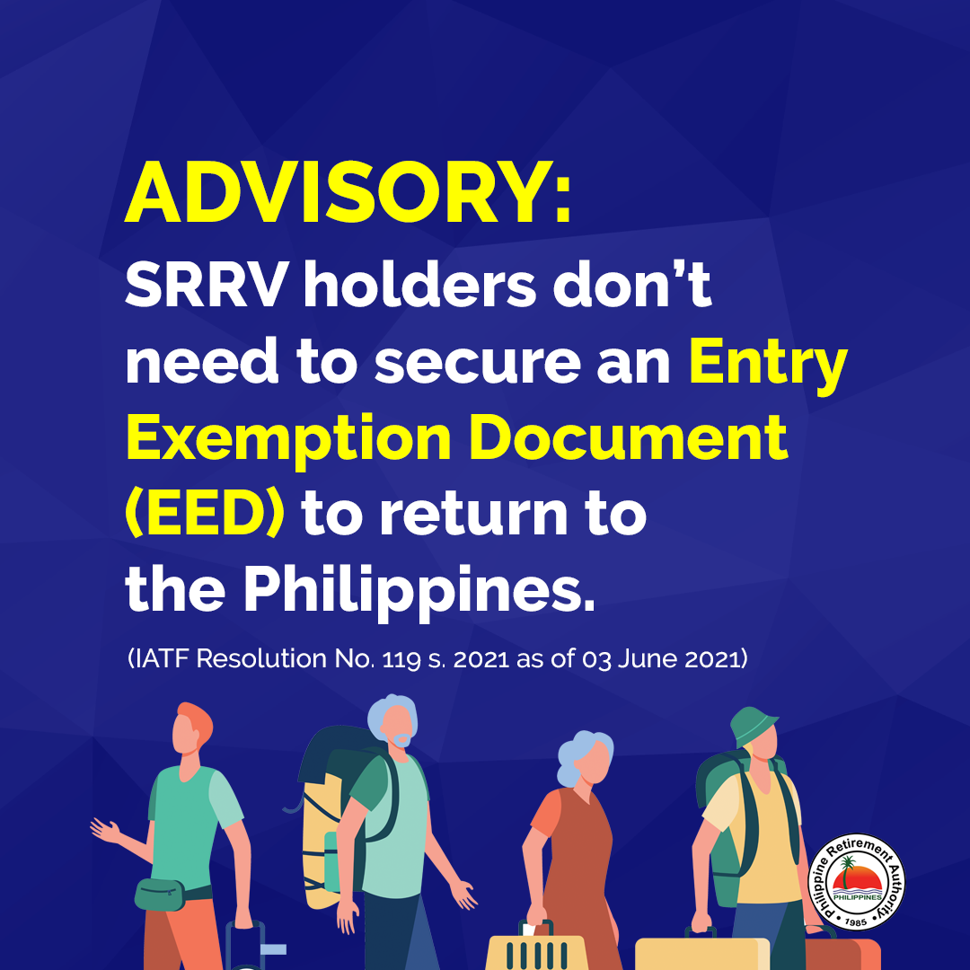 Philippine Retirement Authority Pra Good News As Per The Iatf Resolution No 119 Series Of 2021 Dated 03 June 2021 Srrv Holders Do Not Need To Secure An Entry Exemption
