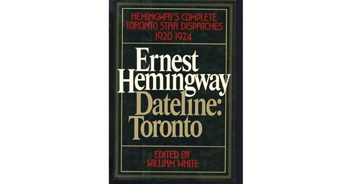 Ernest Hemingway wrote over 70 articles for the Toronto Star from