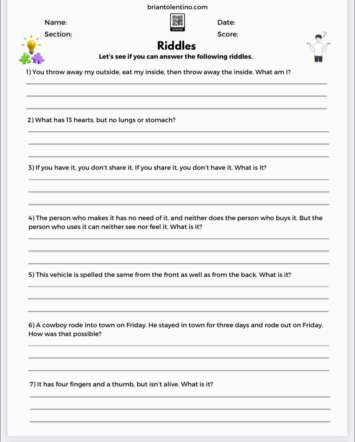 Tolentino - I love giving riddles after students have completed testing ...