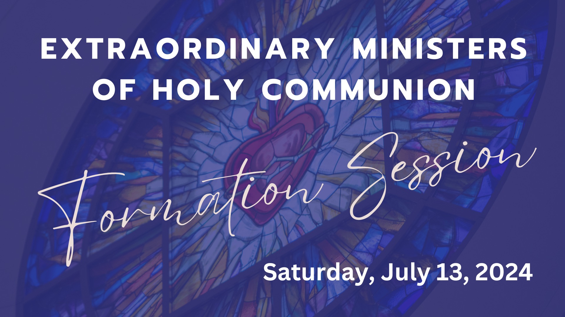 Formation Session - Extraordinary Ministers of Holy Communion