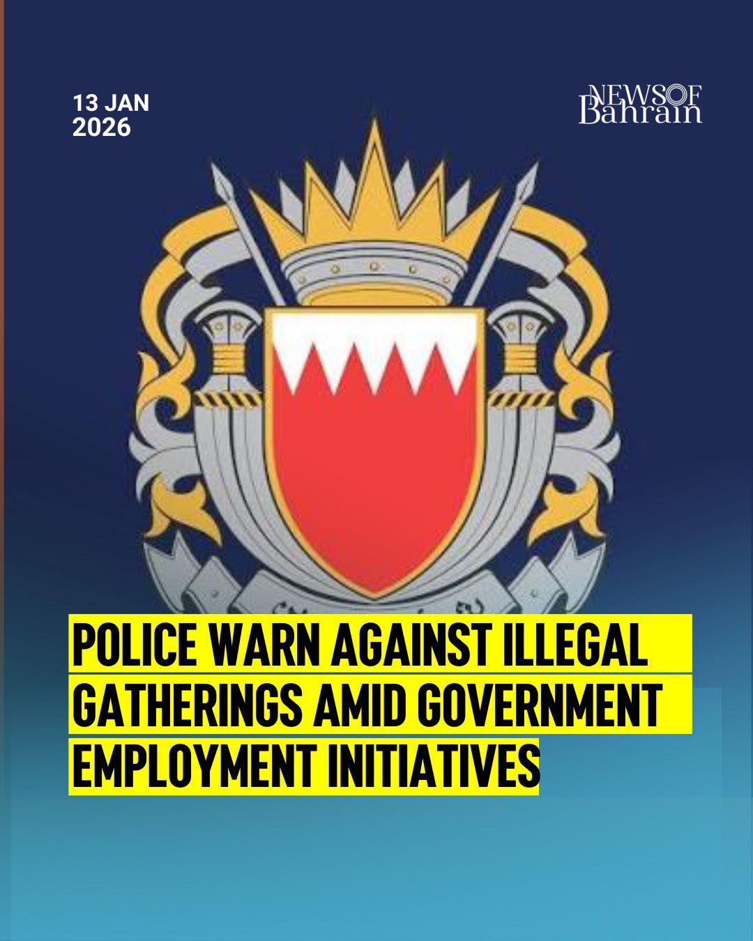 News Of Bahrain - The Deputy Chief of Police has announced... | Facebook