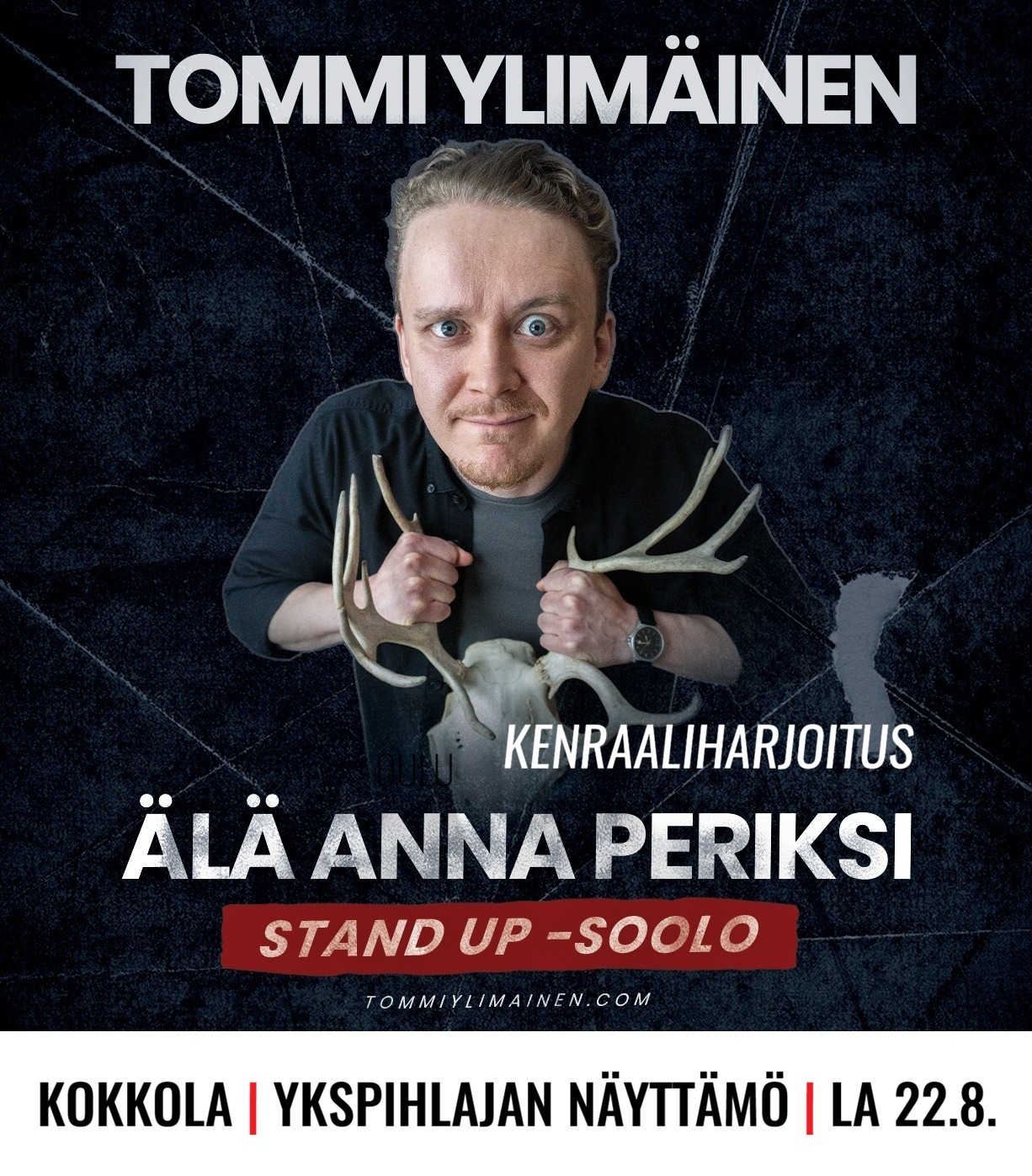 Tommi Ylimäinen, Stand Up -sooloesitys, Älä Anna Periksi