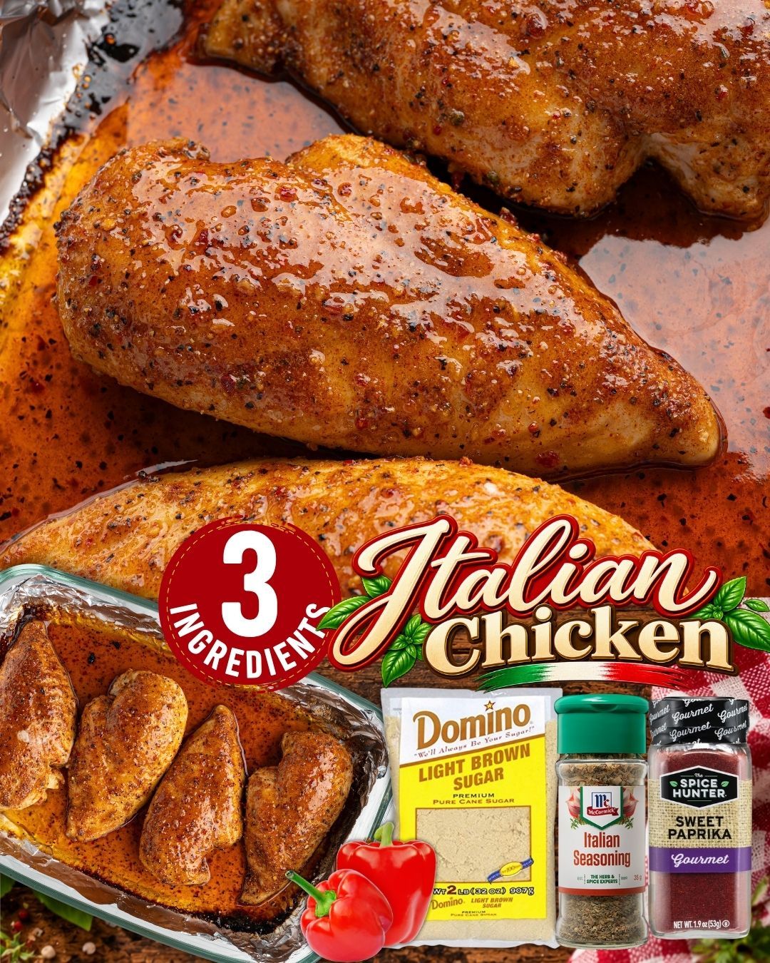 3-INGREDIENTS ITALIAN CHICKEN! 4 boneless skinless chicken breasts ¼ cup packed light brown sugar 1 (0.7 ounce) packet of dry Italian dressing mix 1 teaspoon sweet paprika 1-2 tablespoons olive oil Recipe