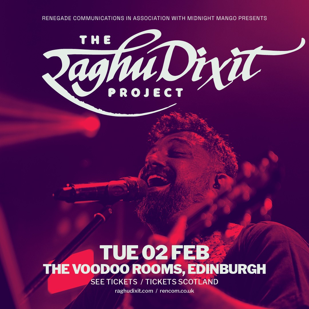 Raghu Dixit / The Voodoo Rooms / Edinburgh / 02.02.27
