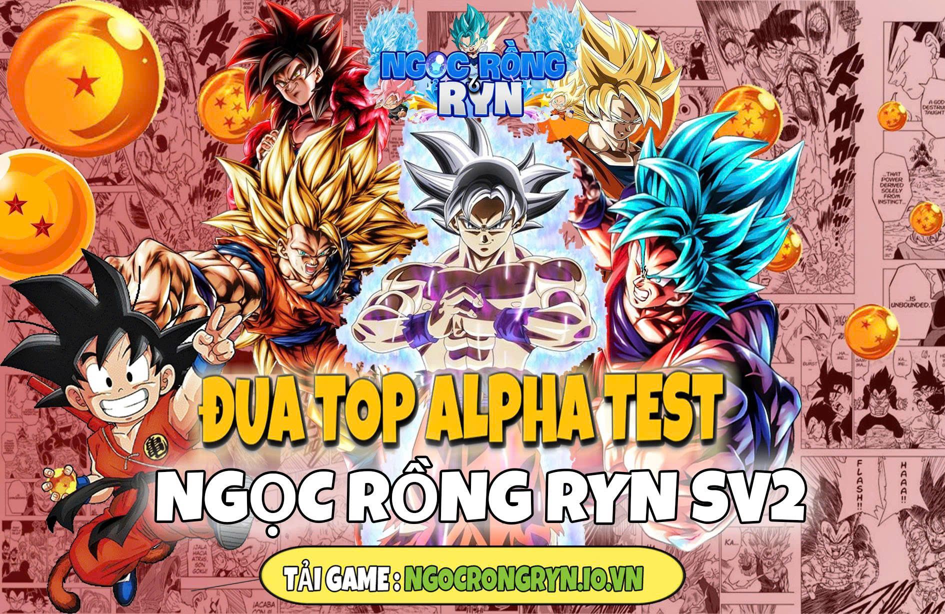 Ngọc Rồng lậu Việt Nam | 🎉 Sự kiện loan tin Đua Test NRO RYN SV2 | Facebook