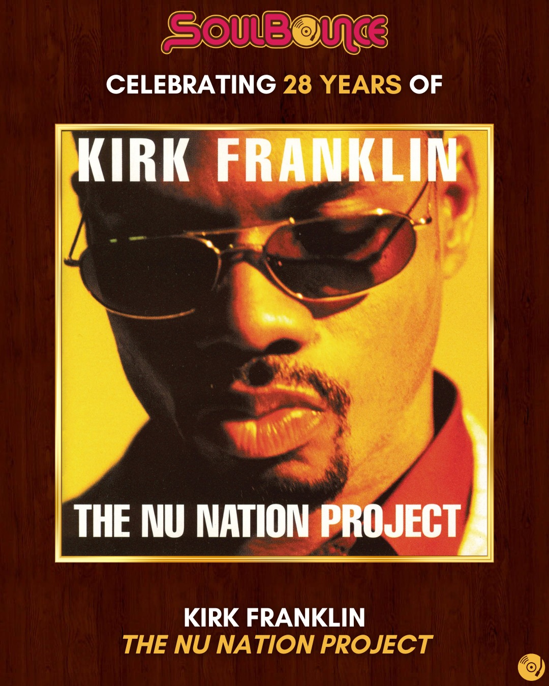 Happy 28th birthday to Kirk Franklin's fifth album “The Nu Nation