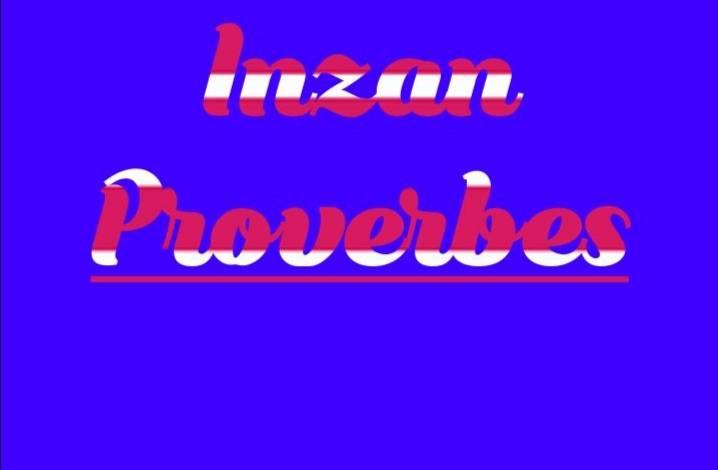 Inzan-Proverbes