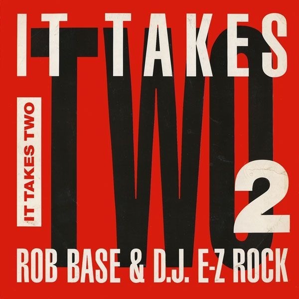 Rob Base & DJ E-Z Rock released their DEBUT single 
