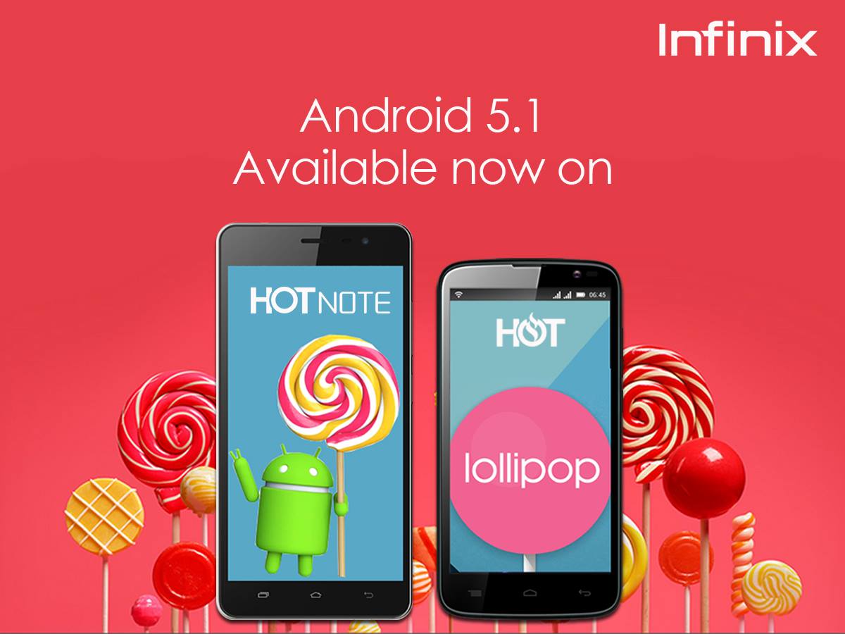 Infinix - Finally, Android 5.1 Lollipop is available on Infinix # ...