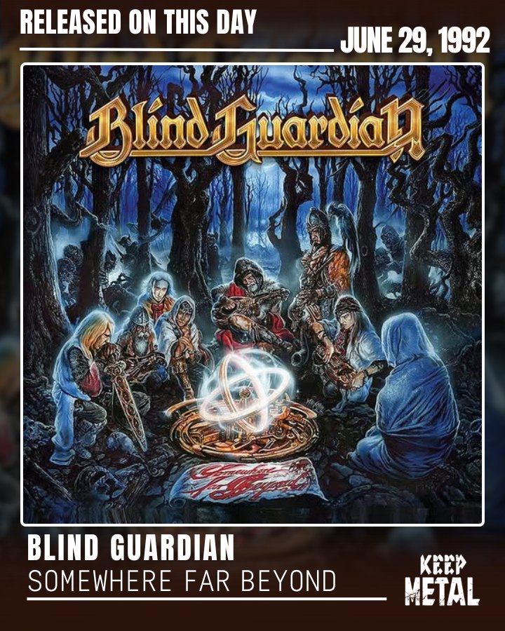 Blind Guardian 🔥 Somewhere Far Beyond — 4th studio album Released