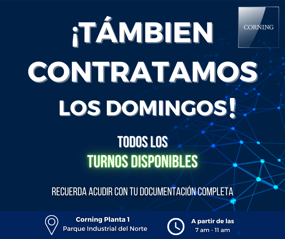 Corning México - ¡Te esperamos en Corning Planta 1, Parque Industrial ...
