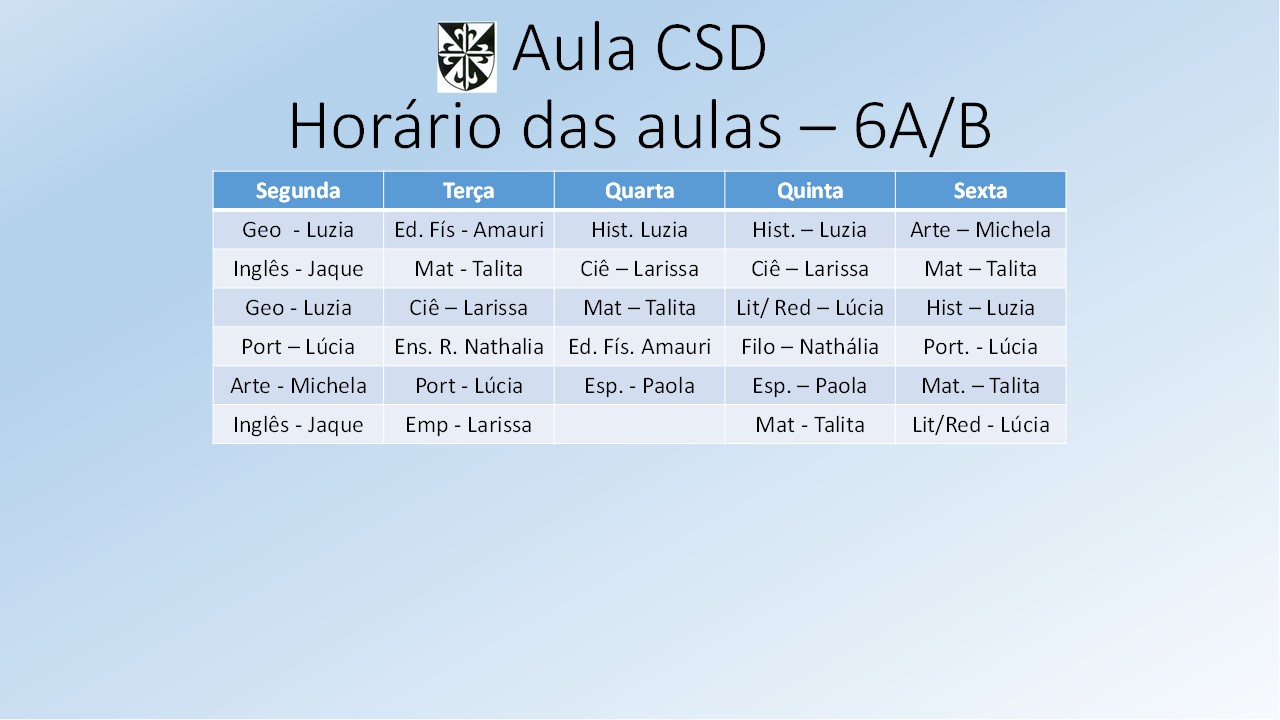 HORÁRIO DE AULA DO 6º AO 9º ANO - Colégio São Domingos