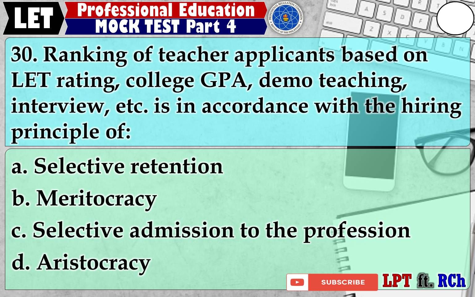 LPT ft. RCh - LET Professional Education | March 2021 Mock...
